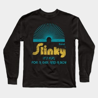 Slinky - Fun for a Girl and a Boy. Long Sleeve T-Shirt